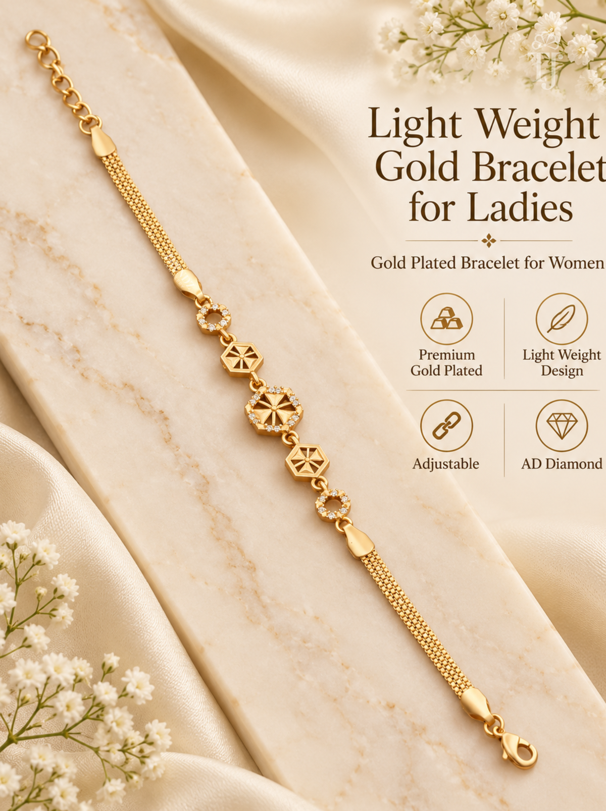 A gold-plated chain bracelet with decorative geometric and floral motifs, displayed diagonally on draped cream satin fabric with small white flowers. Text on the right reads 'Light Weight Gold Bracelet for Ladies' with feature icons for premium gold plating, light weight design, adjustable sizing, and AD diamond.