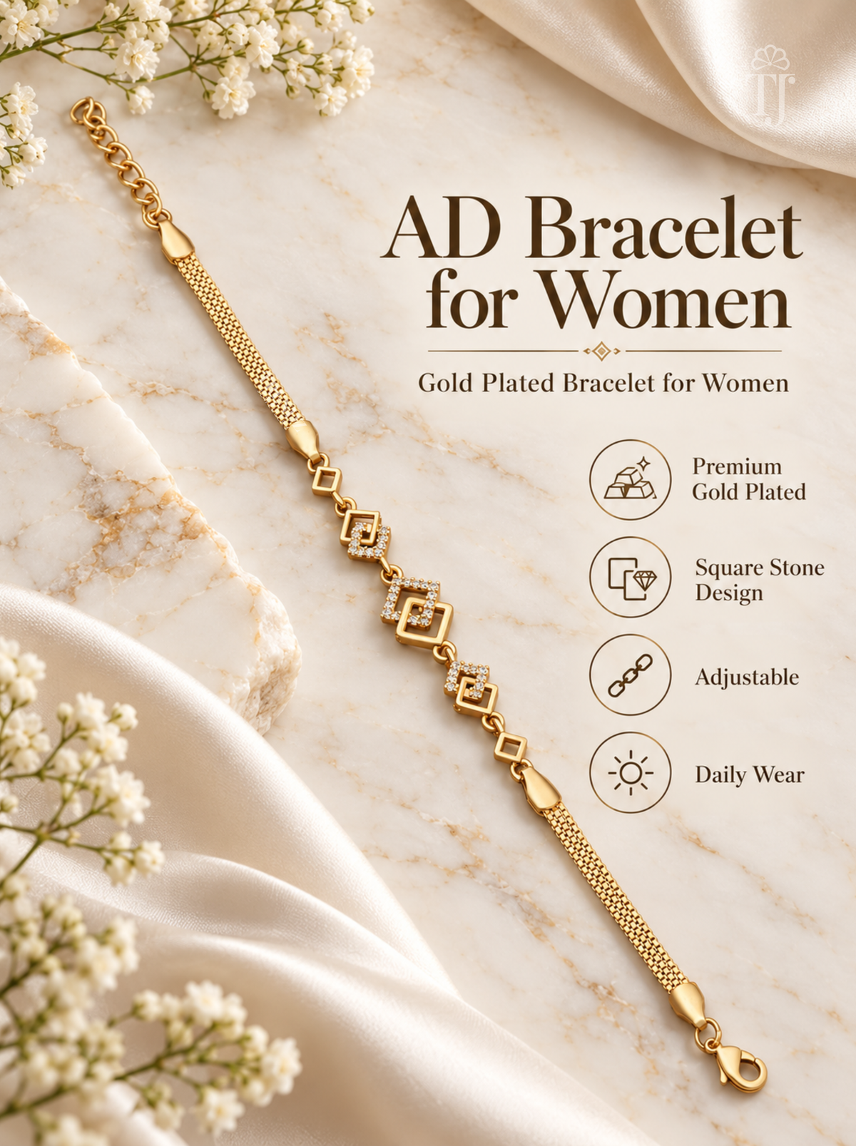 A gold-plated AD bracelet for women with square stone details, displayed diagonally on a cream marble background with draped satin fabric and small white flowers. Text on the right highlights features like premium gold plating, square stone design, adjustability, and daily wear.