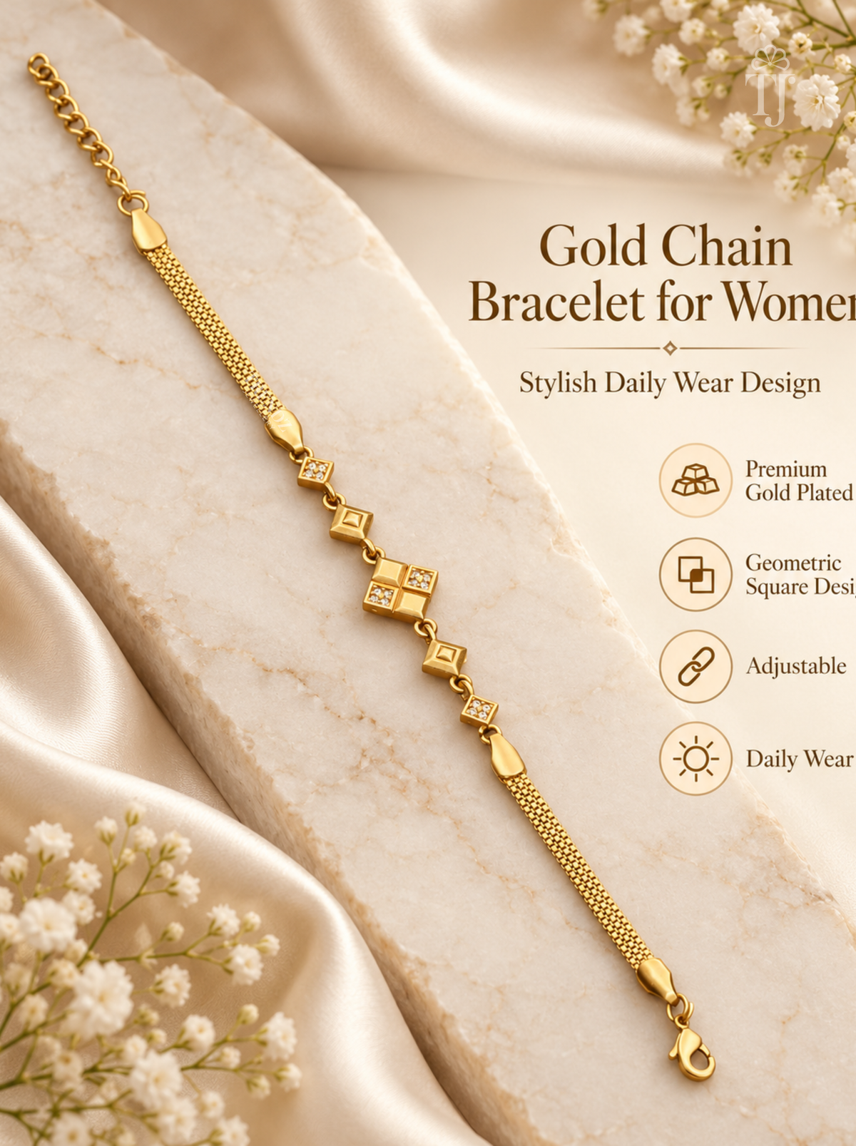 A gold chain bracelet with geometric square links is displayed diagonally on a marble slab with draped satin fabric and small white flowers. Text on the right reads 'Gold Chain Bracelet for Women' with feature icons for premium gold-plated, geometric square design, adjustable size, and daily wear.